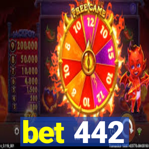 bet 442